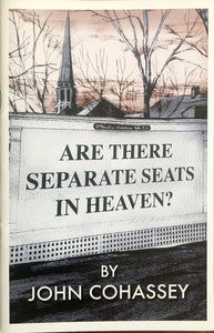 Are There Separate Seats In Heaven?